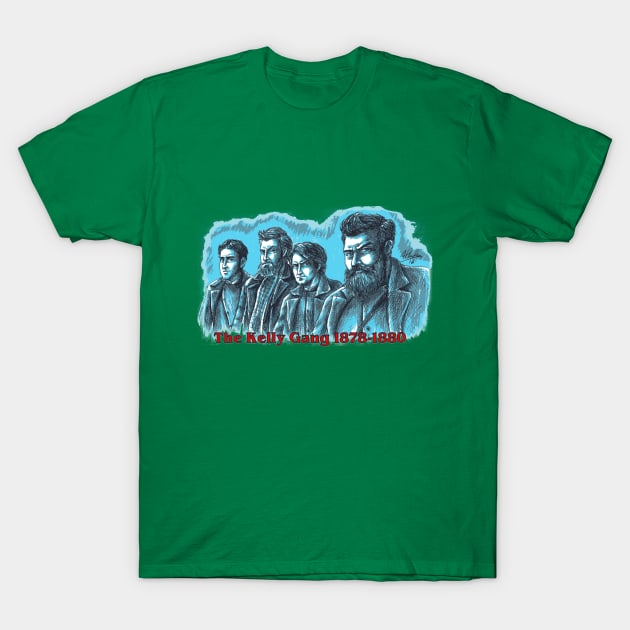 The Kelly Gang 1878 - 1880 T-Shirt by FieryWolf